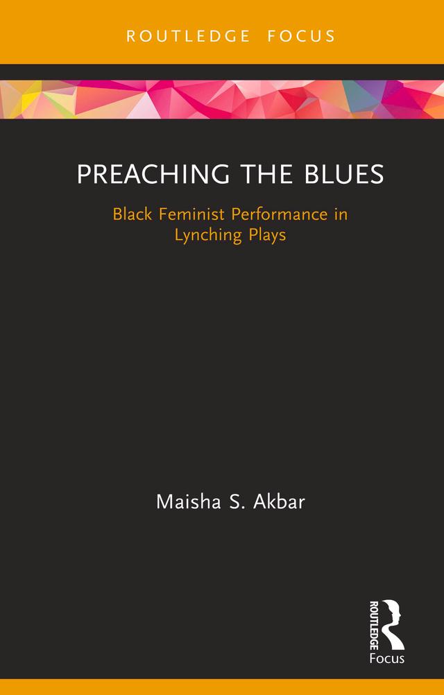 Preaching the Blues by Maisha S. Akbar