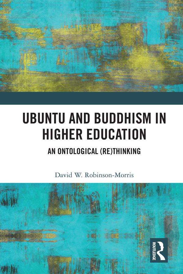 Ubuntu and Buddhism in Higher Education by David Robinson-Morris