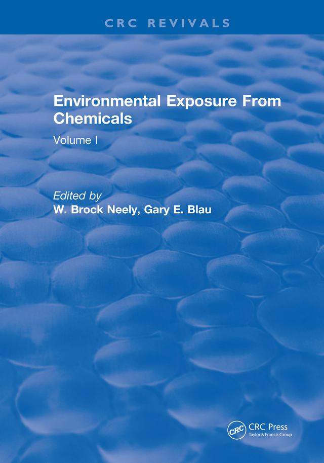 Environmental Exposure From Chemicals by W. Brock Neely