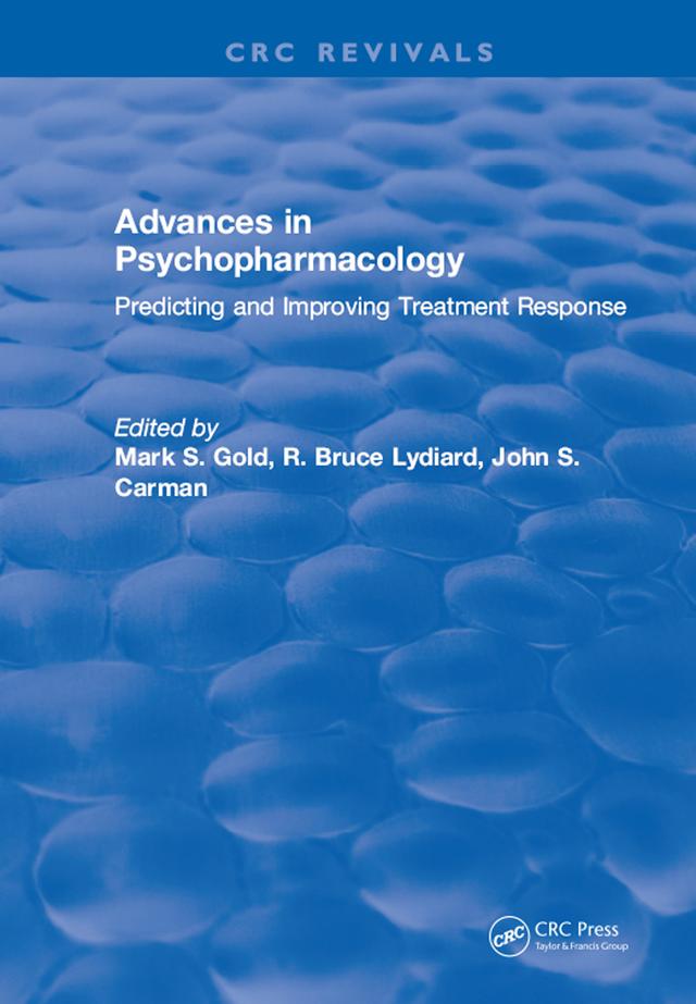 Advances in Psychopharmacology by Mark S. Gold