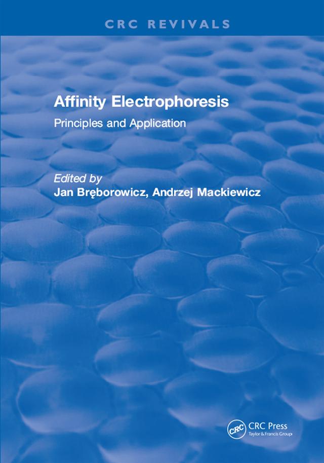 Affinity Electrophoresis by Jan Breborowicz