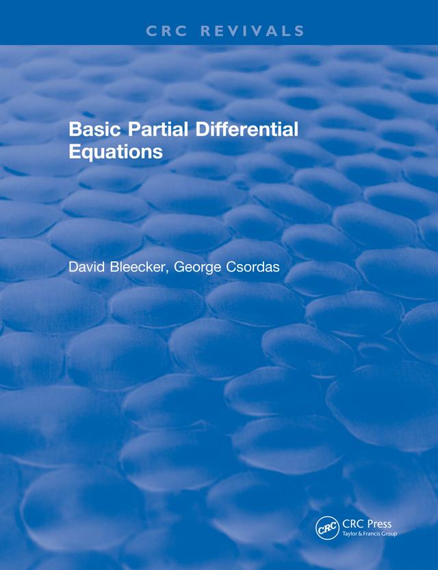 Basic Partial Differential Equations by David. Bleecker