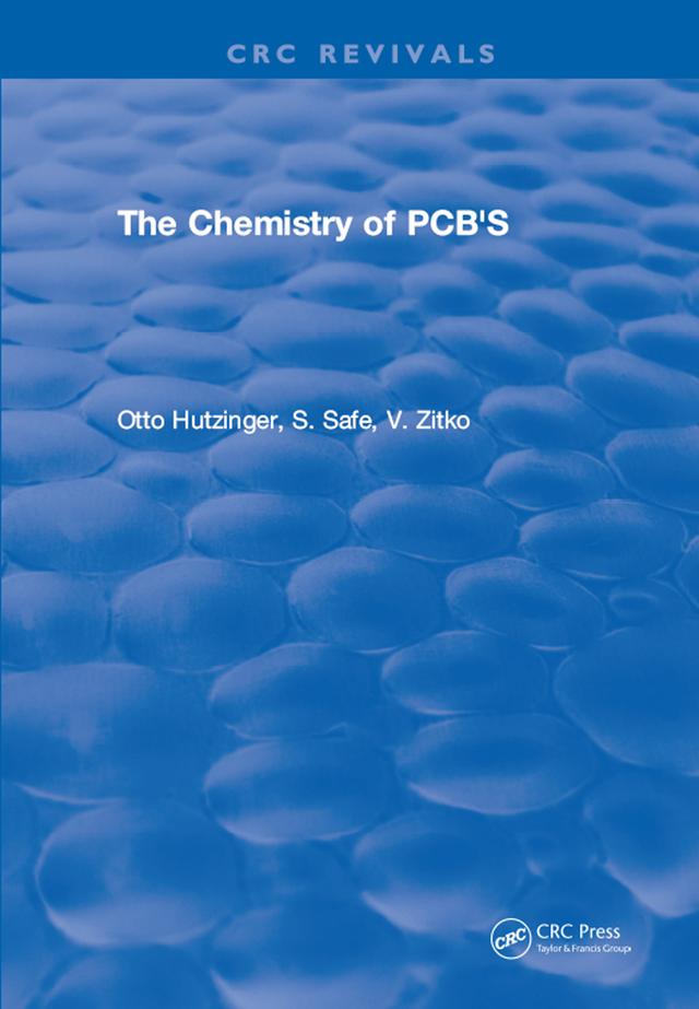 The Chemistry of PCB'S by Otto Hutzinger