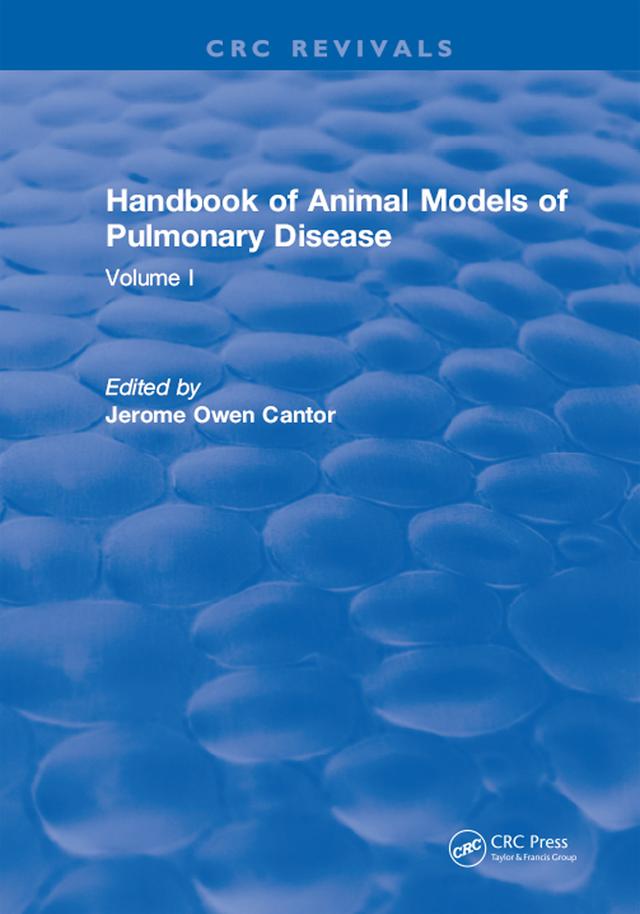 CRC Handbook of Animal Models of Pulmonary Disease by Jerome Owen Cantor