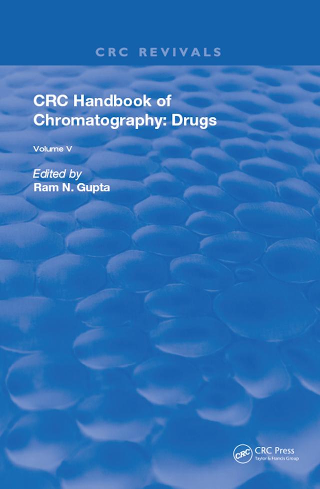 CRC Handbook of Chromatography by Ram N. Gupta