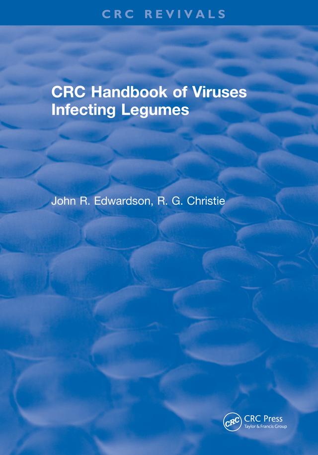 CRC Handbook of Viruses Infecting Legumes by John R. Edwardson