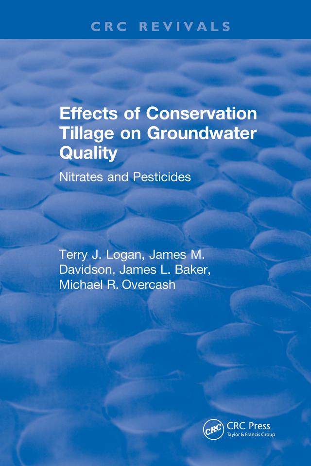 Effects Conservation Tillage On Ground Water Quality by Terry J Logan