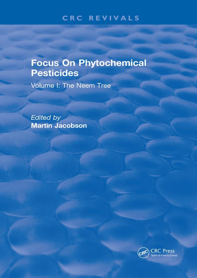 Focus On Phytochemical Pesticides by Martin Jacobson