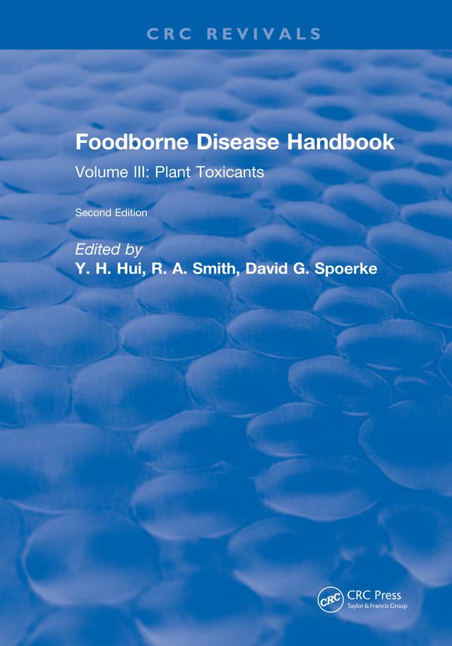 Foodborne Disease Handbook, Second Edition by Y. H. Hui