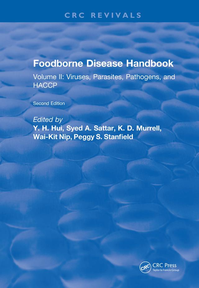 Foodborne Disease Handbook, Second Edition by Y. H. Hui