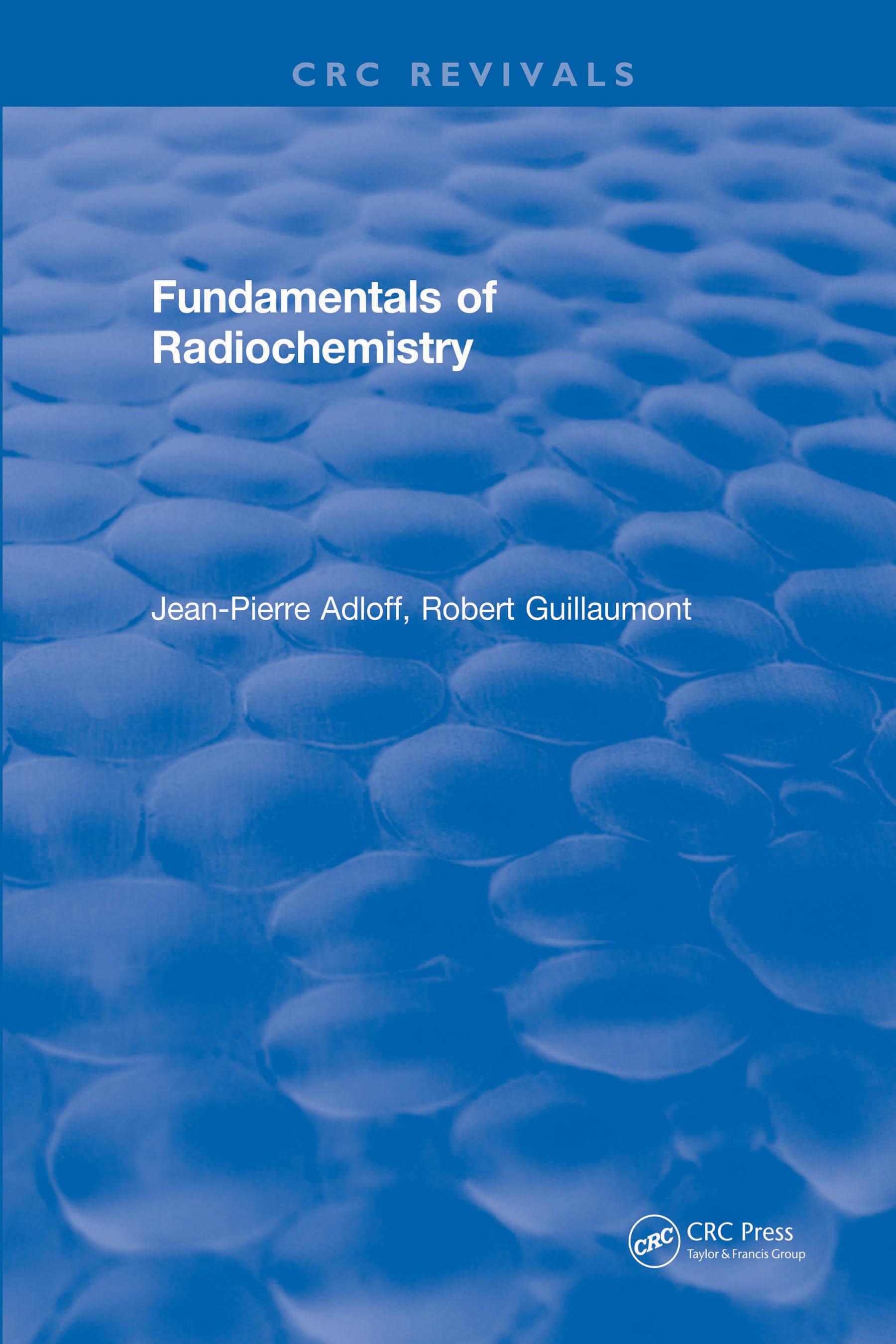 Fundamentals of Radiochemistry