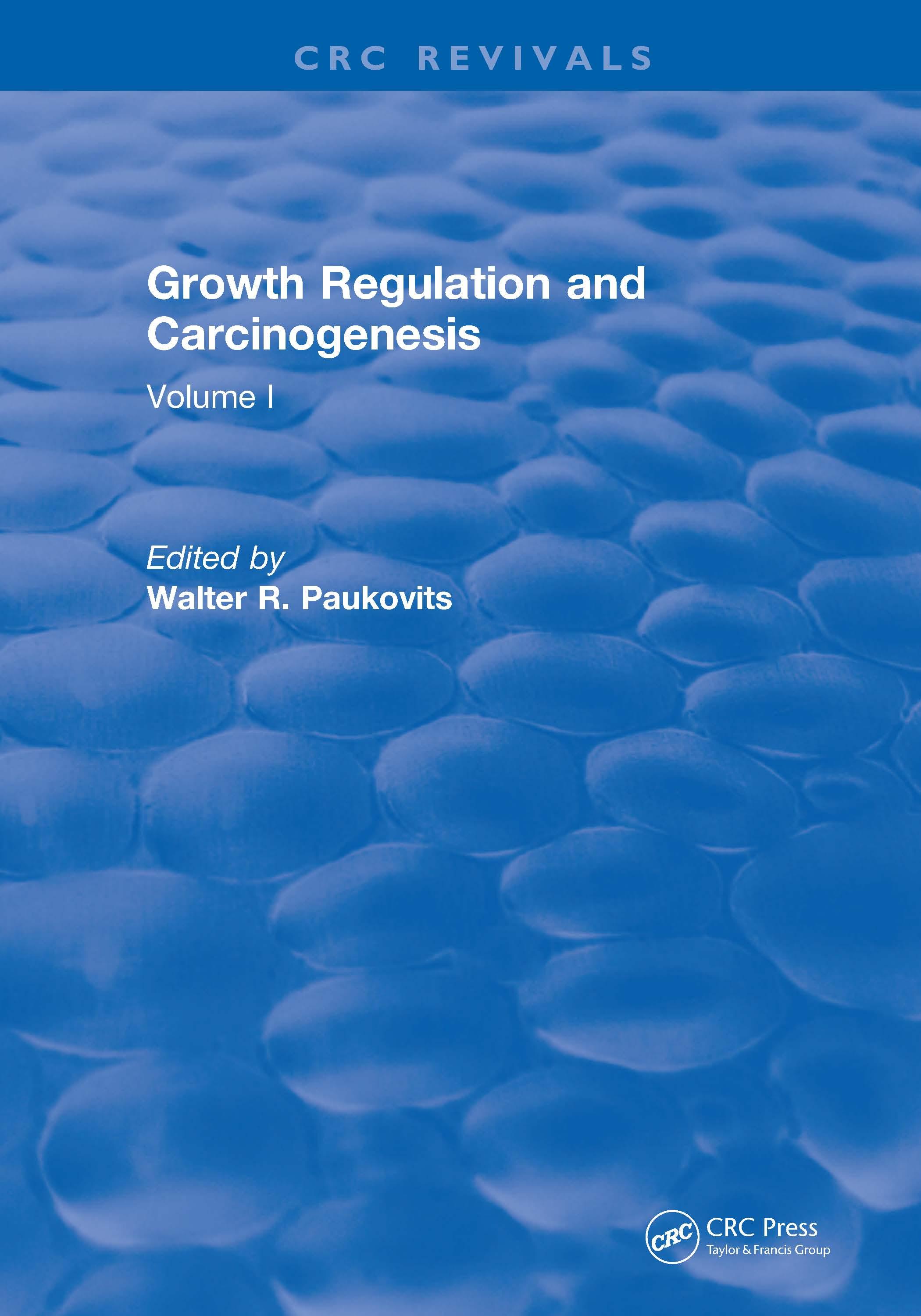 Growth Regulation and Carcinogenesis