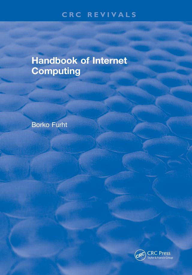 Handbook of Internet Computing by Borko Furht