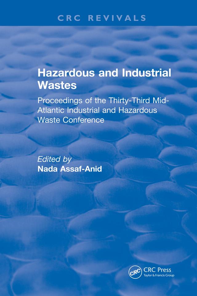 Hazardous and Industrial Wastes by 0 Assaf-Anid