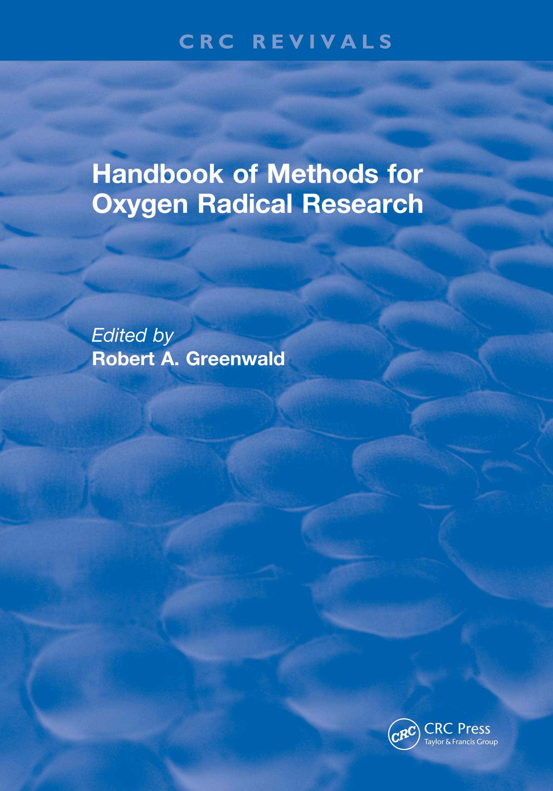 Handbook Methods For Oxygen Radical Research