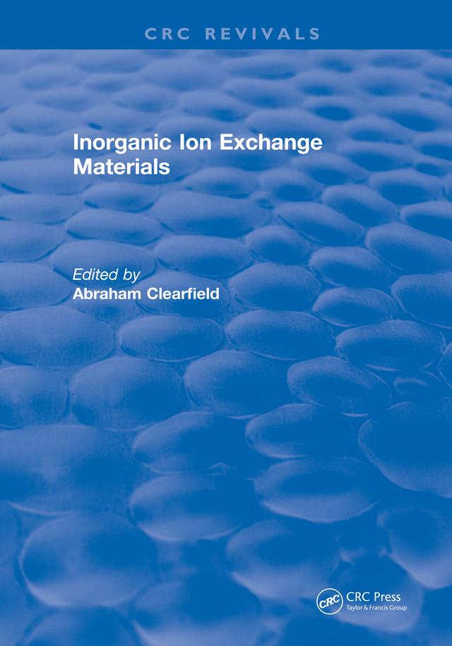Inorganic Ion Exchange Materials by Abraham Clearfield