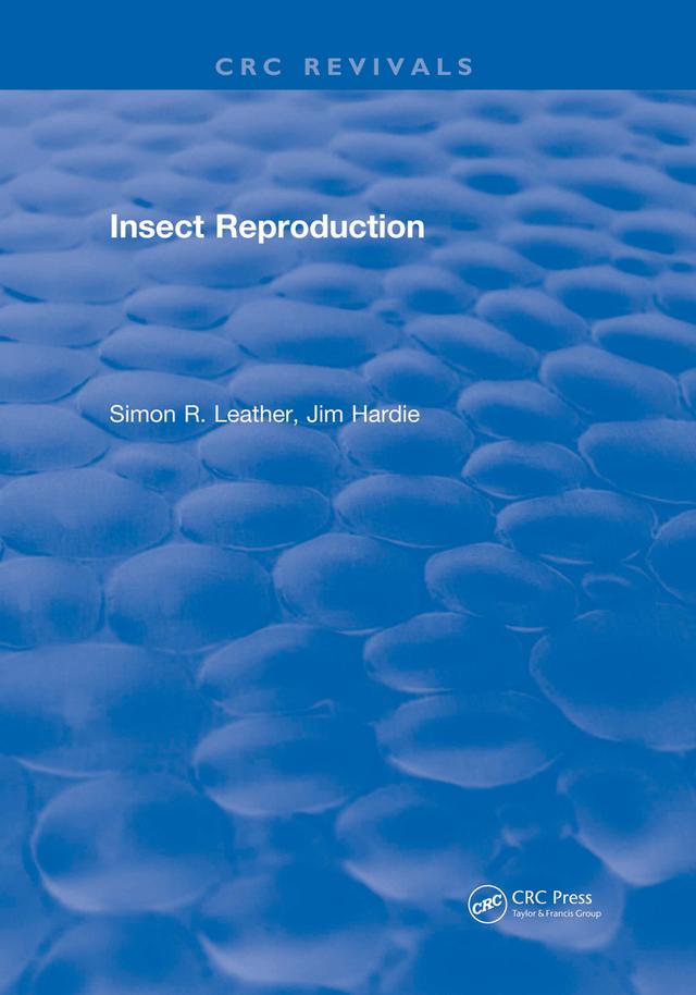 Insect Reproduction by S. R. Leather