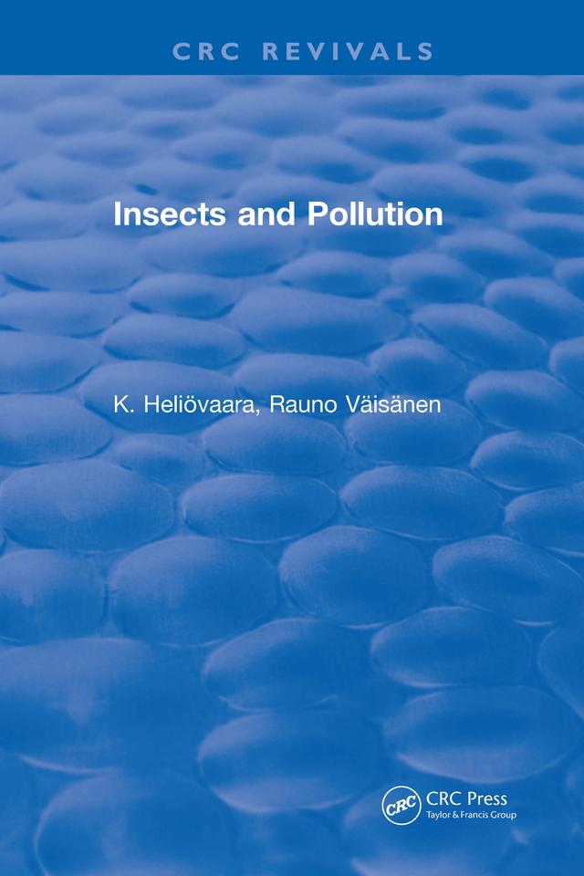 Insects and Pollution by K. Heliovaara