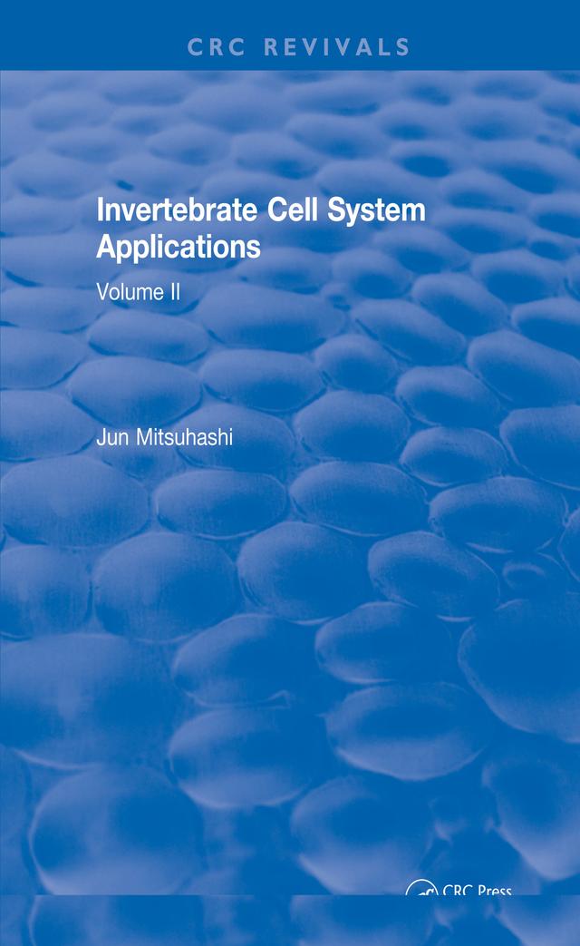 Invertebrate Cell System Applications by Jun Mitsuhashi