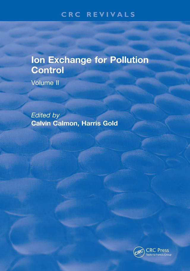 Ion Exchange Pollution Control by C. Calmon