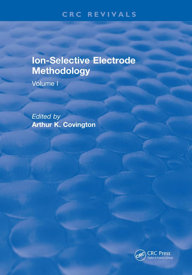 Ion Selective Electrode Method by A.K. Covington