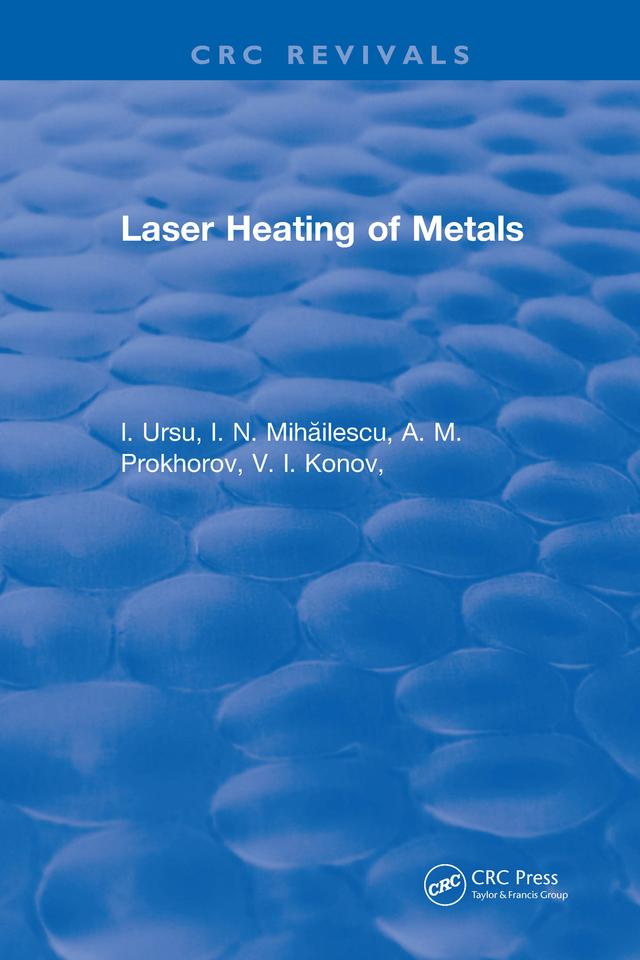 Laser Heating of Metals by A. M. Prokhorov
