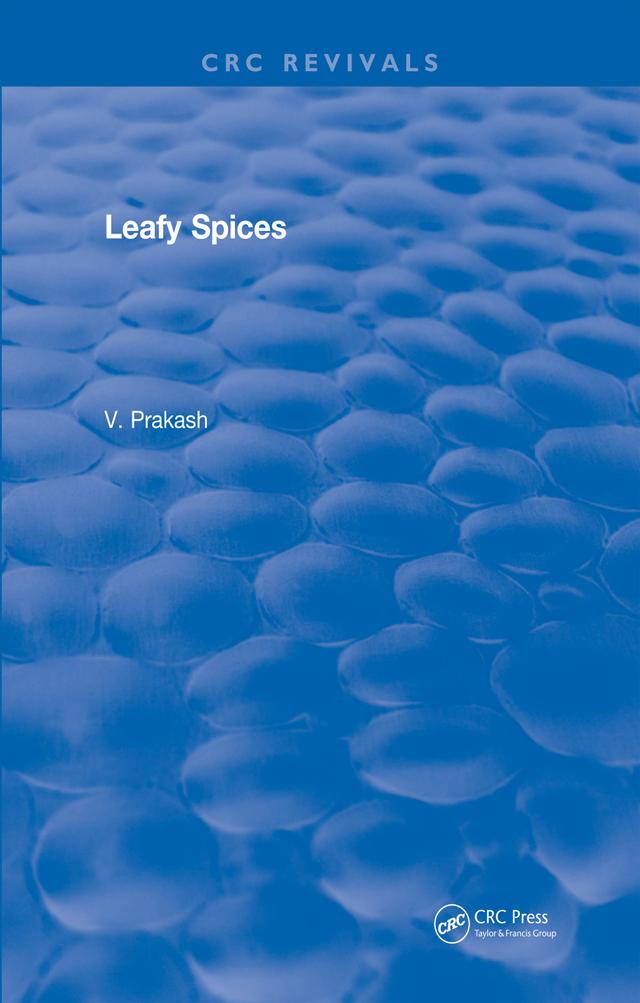 Spices: Leafy Spices by V. Prakash