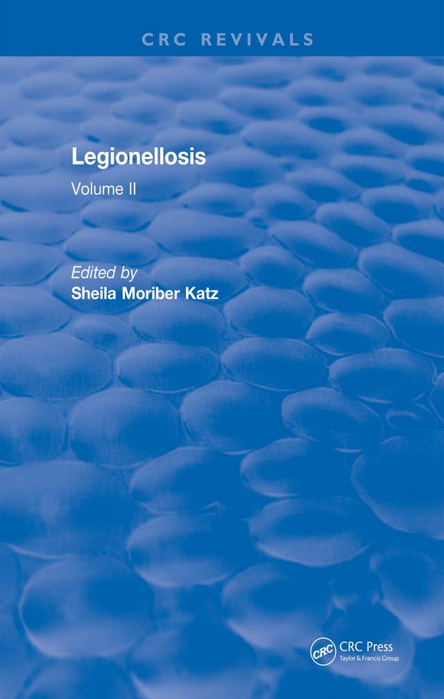 Legionellosis by Sheila Moriber Katz