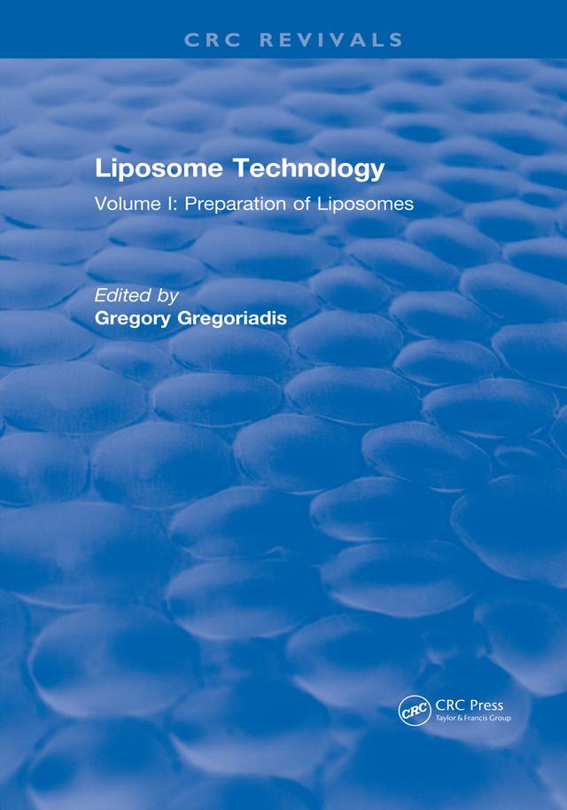 Liposome Technology by Gregoriadis