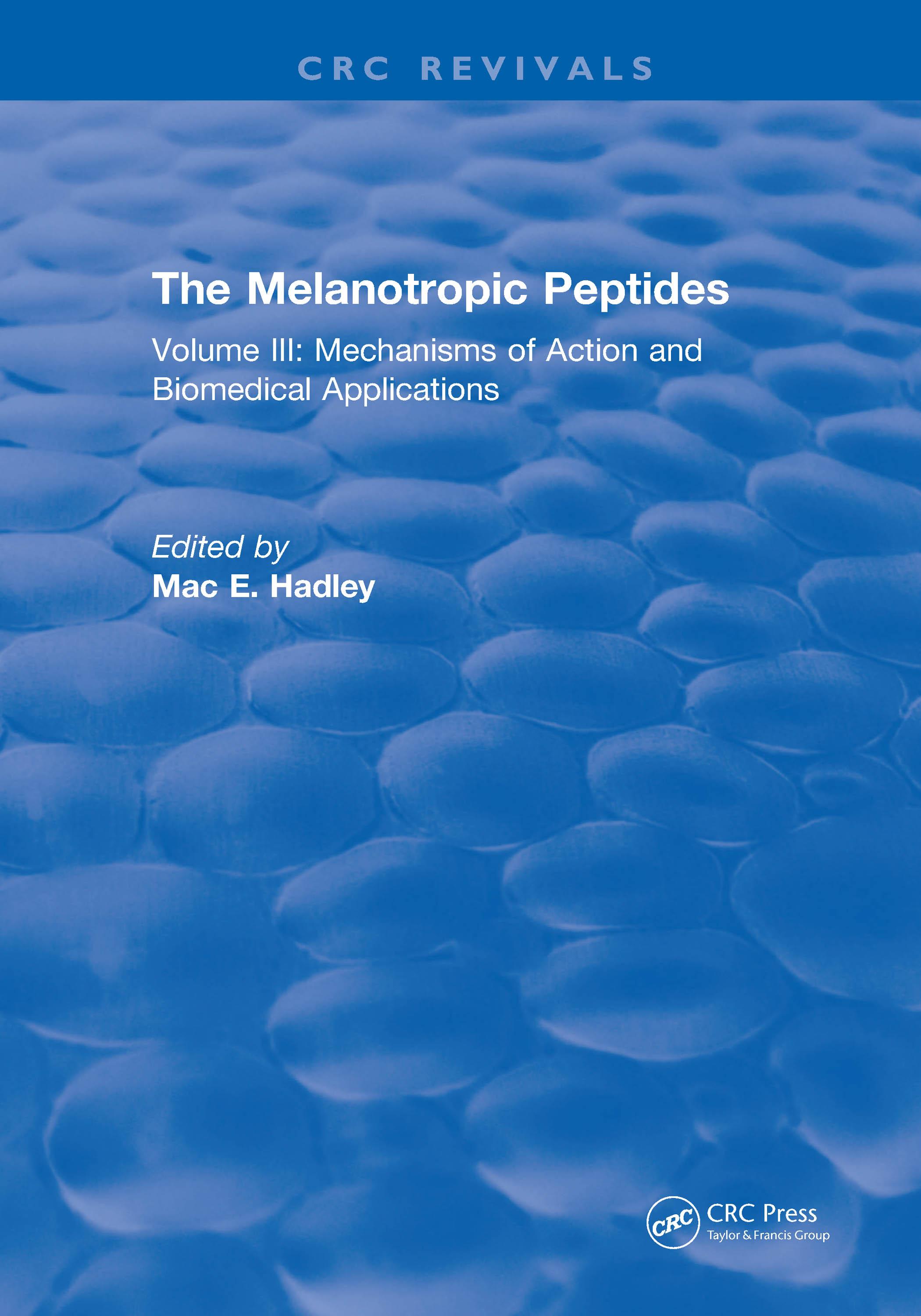 The Melanotropic Peptides