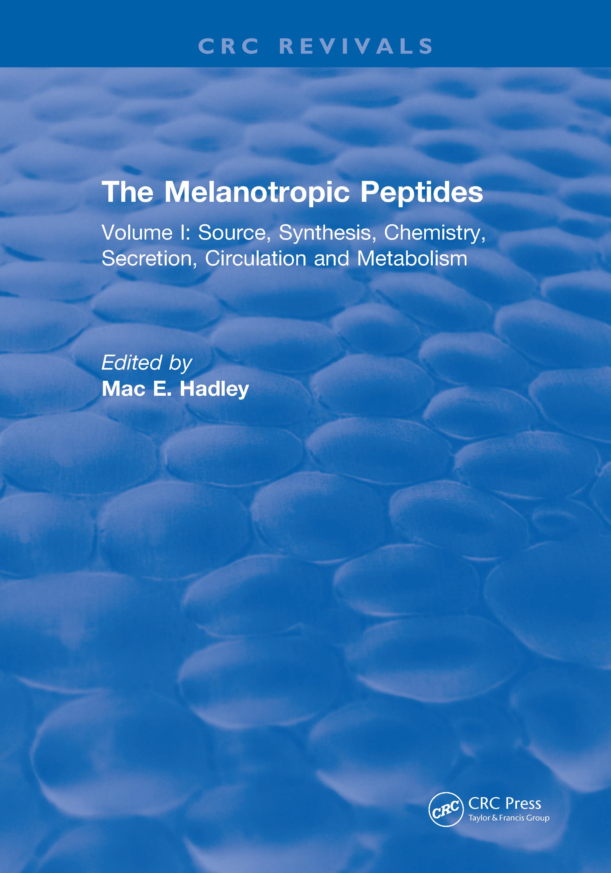 The Melanotropic Peptides