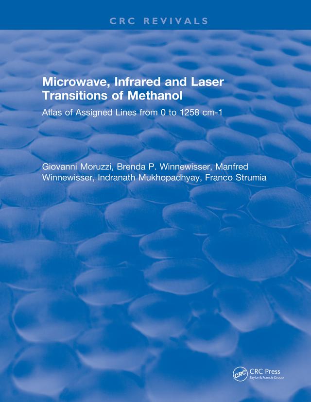 Microwave, Infrared, and Laser Transitions of Methanol Atlas of Assigned Lines from 0 to 1258 cm-1 by Giovanni Moruzzi