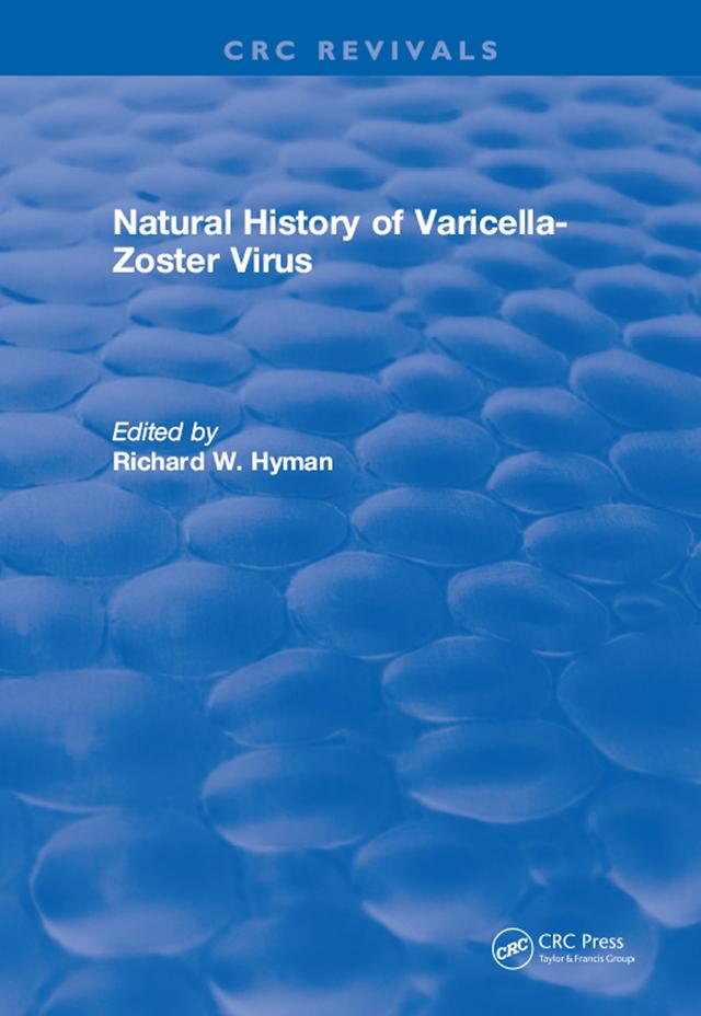 Natural History of Varicella-Zoster Virus by R.W. Hyman