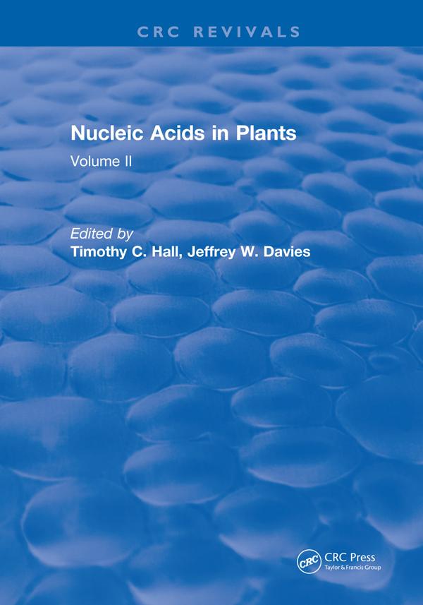 Nucleic Acids In Plants by Timothy C. Hall