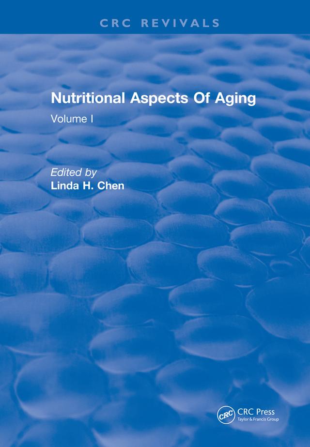 Nutritional Aspects Of Aging by Linda H. Chen