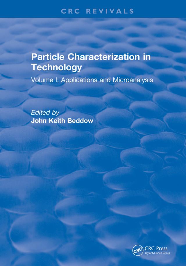 Particle Characterization in Technology by John Keith Beddow