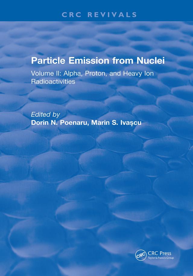 Particle Emission From Nuclei by Dorin N. Poenaru