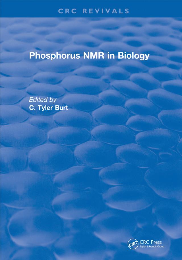 Phosphorus NMR in Biology by C. Burt