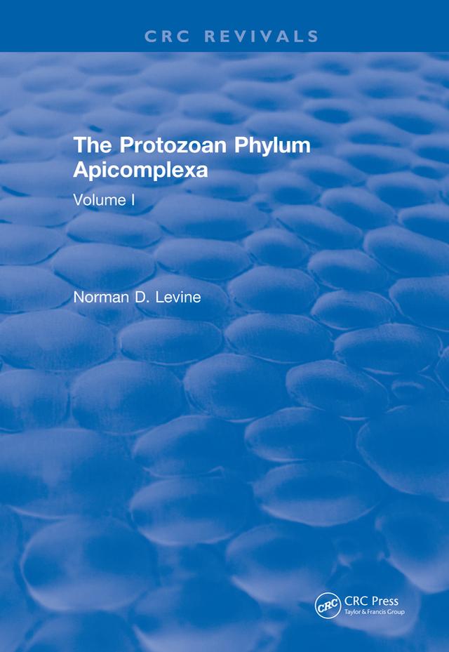 The Protozoan Phylum Apicomplexa
