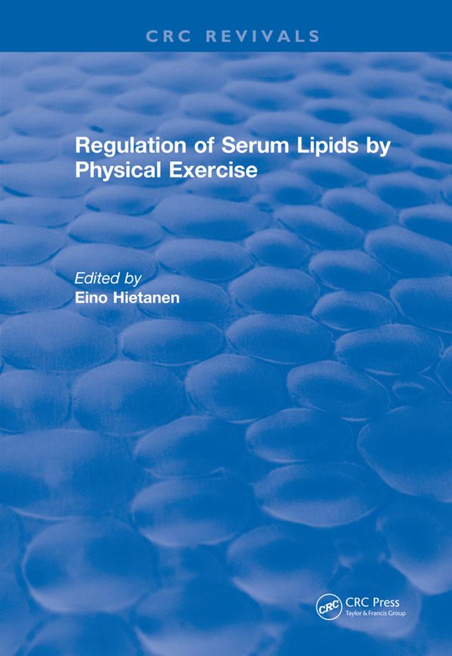 Regulation Of Serum Lipids By Physical Exercise by Hietanen