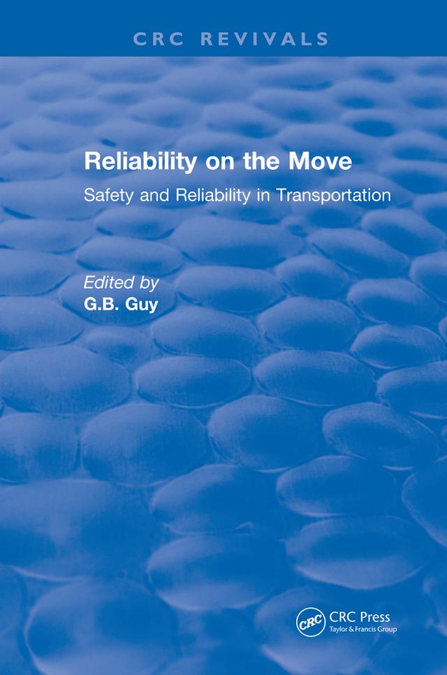 Reliability on the Move by G.B. Guy