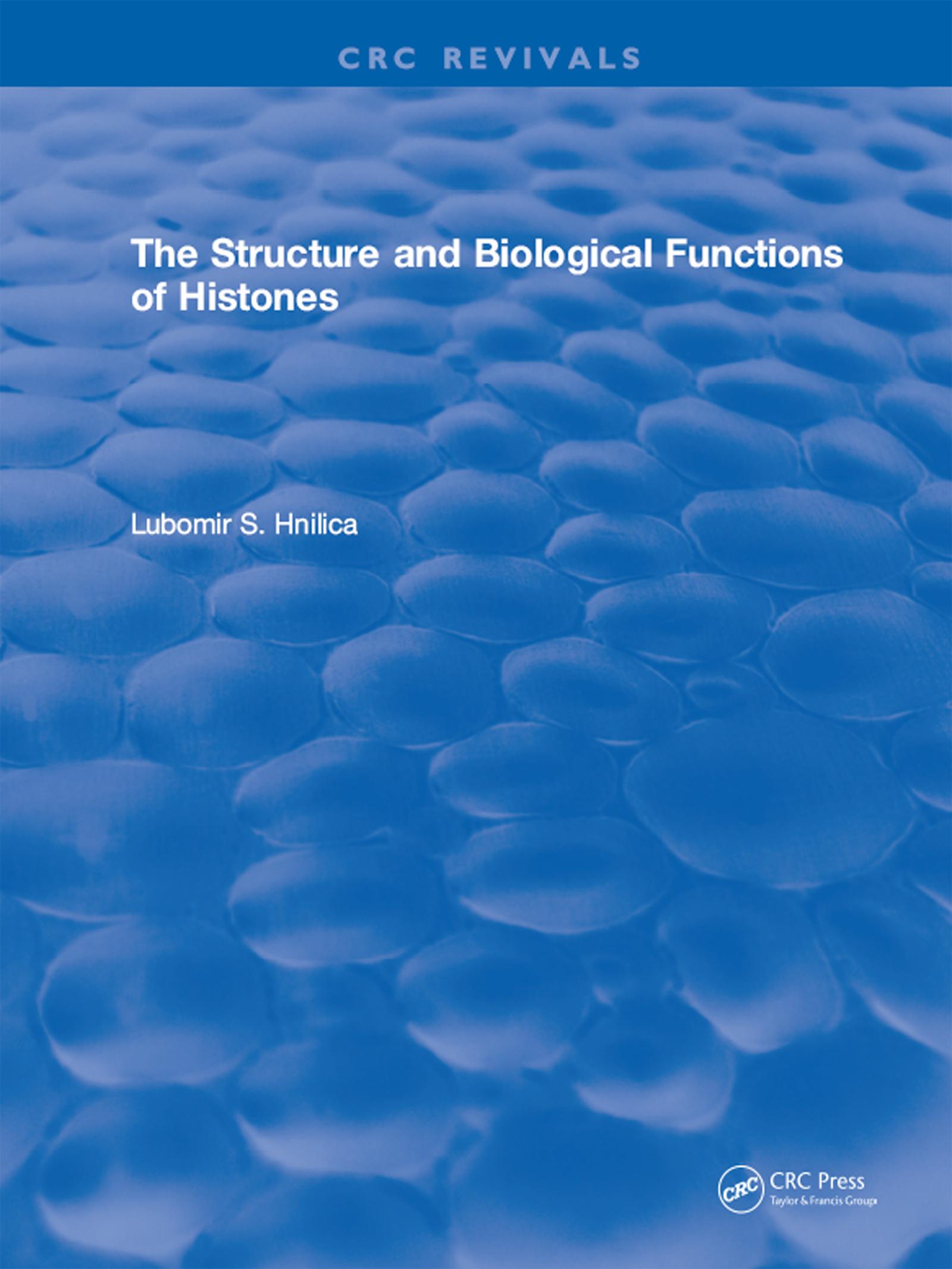 Structure and Biological Functions of Histones
