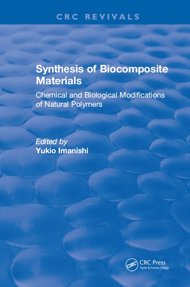 Synthesis of Biocomposite Materials by Yukio Imanishi