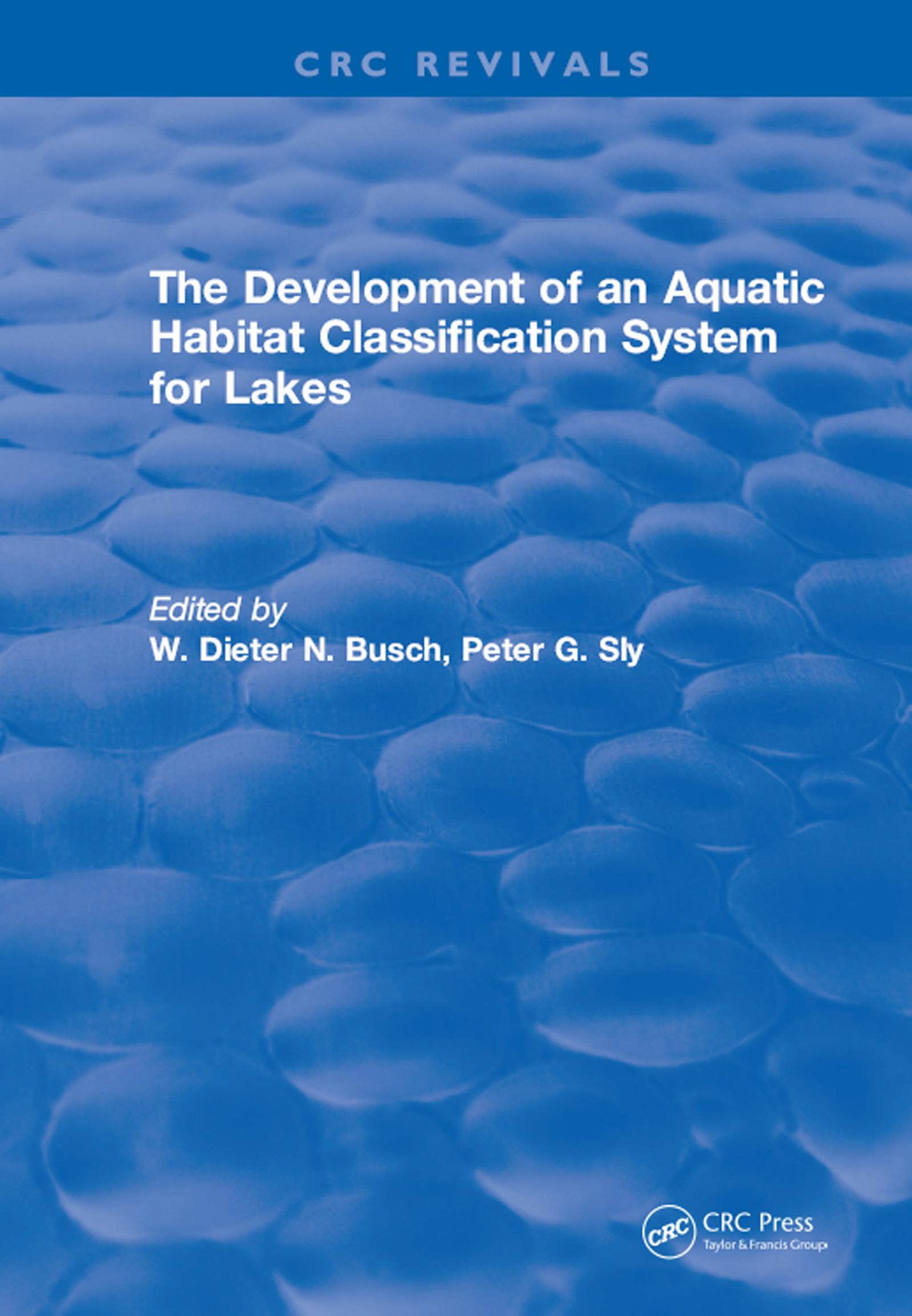 The Development of an Aquatic Habitat Classification System for Lakes