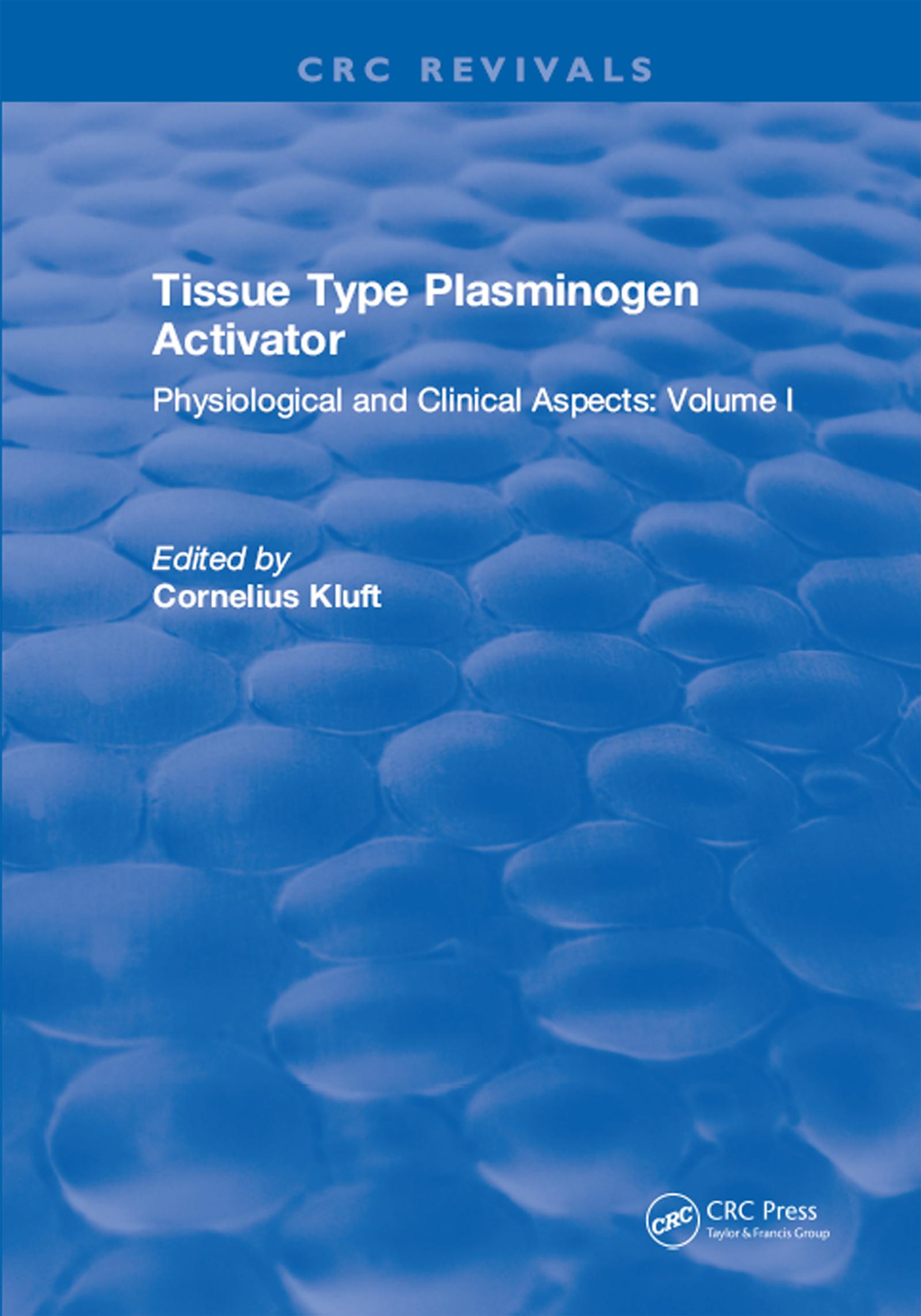 Tissue Type Plasminogen Activity