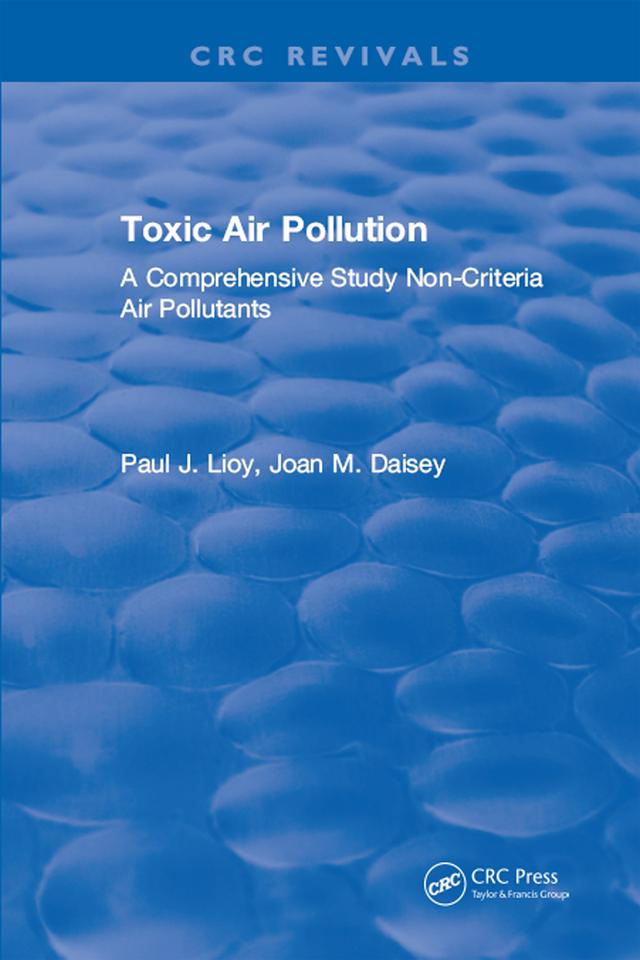 Toxic Air Pollution by Paul J. Lioy