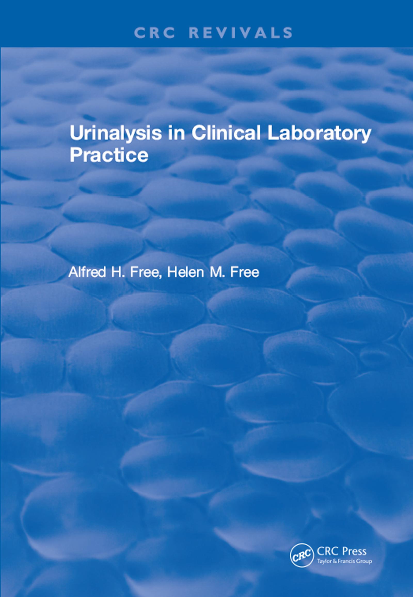 Urinalysis in Clinical Laboratory Practice