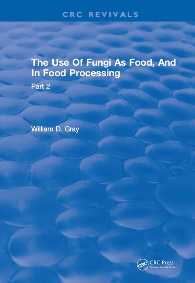 Use Of Fungi As Food by Dave Gray