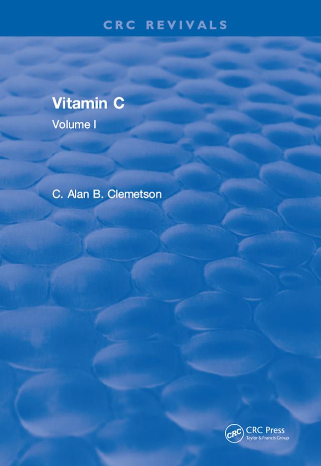 Vitamin C by Alan B. Clemetson