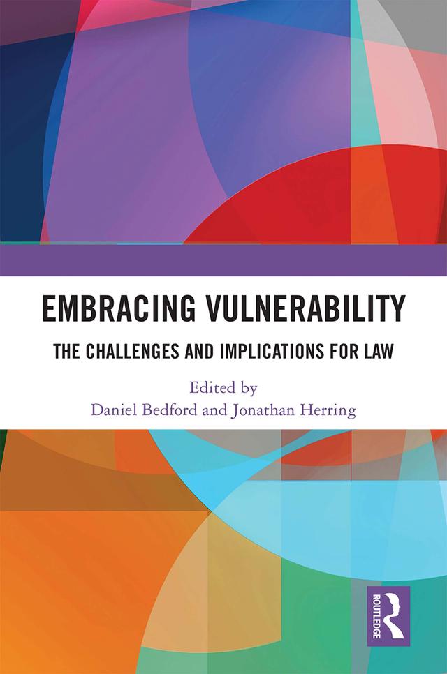 Embracing Vulnerability by Daniel Bedford, Jonathan Herring